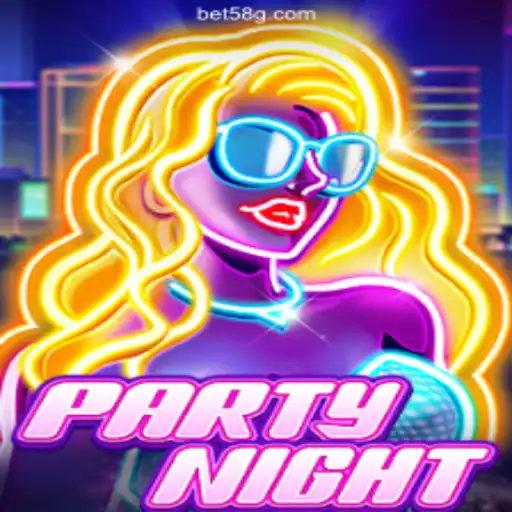 PartyNight: Dive into a World of Fun and Excitement with 58G